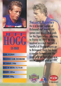 1996 Select AFL #397 Jeff Hogg Back